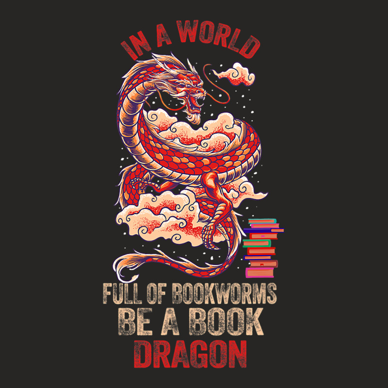 In A World Full Of Bookworms Be A Book Dragon 3 Ladies Fitted T-Shirt by spreesgomez | Artistshot