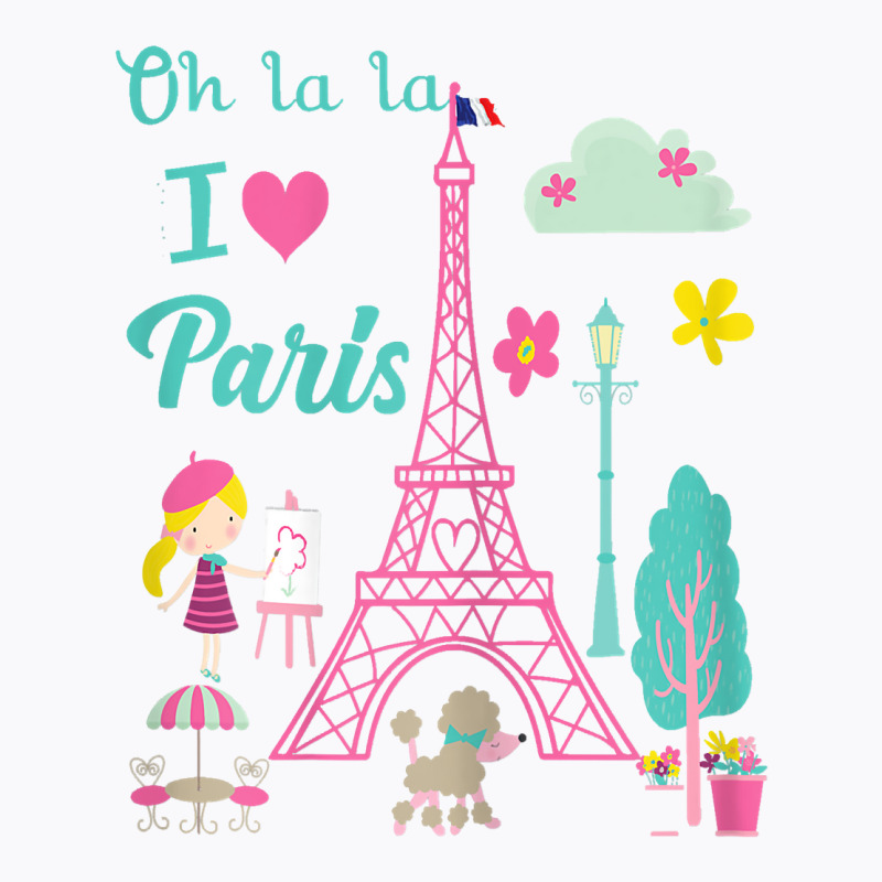 Oh La La I Love Paris Eiffel Tower French Traditio T-Shirt by yucalsye | Artistshot