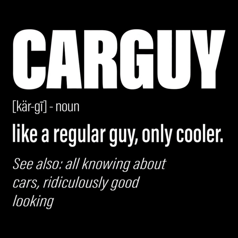 Carguy Definition Funny Car Guy Collector Owner Ca Baby Tee by tamicam | Artistshot