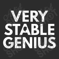 Verry Stable Genius Exclusive T-shirt | Artistshot