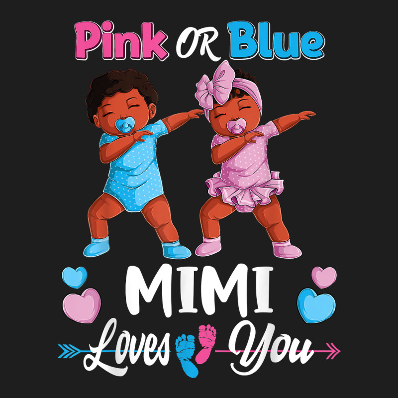 Pink Or Blue Mimi Loves You Black Baby Gender Reve Classic T-shirt by yucalsye | Artistshot