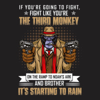 Vintage If Youre Going To Fight Fight Like Monkey T-shirt | Artistshot