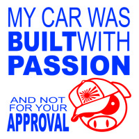 My Car Was Built With Passion Baby Bodysuit | Artistshot