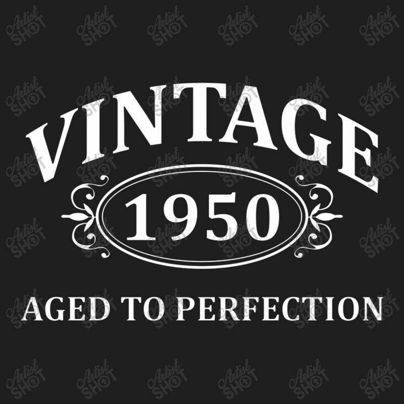 Vintage 1950 Aged To Perfection Classic T-shirt | Artistshot