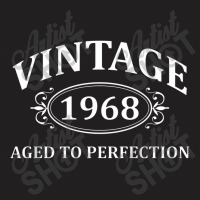 Vintage 1968 Aged To Perfection T-shirt | Artistshot