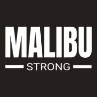 Malibu Strong California Community Strength & Supp Tank Top | Artistshot