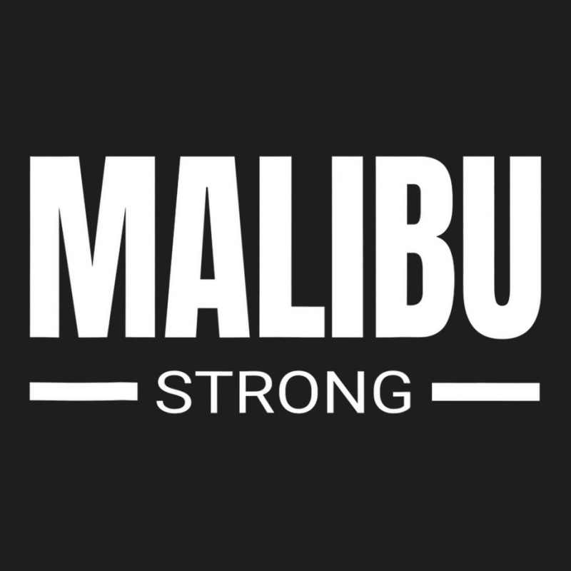 Malibu Strong California Community Strength & Supp Classic T-shirt by bettincam | Artistshot