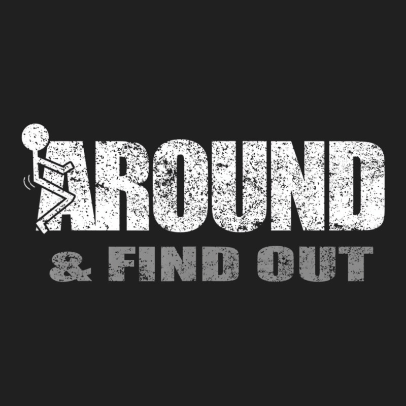 Fuck Around And Find Out T Shirt Ladies Polo Shirt by worrekal | Artistshot