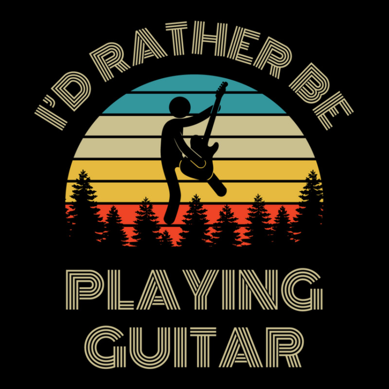 I'd Rather Be Playing Guitar Guitarist Retro Vinta Zipper Hoodie | Artistshot