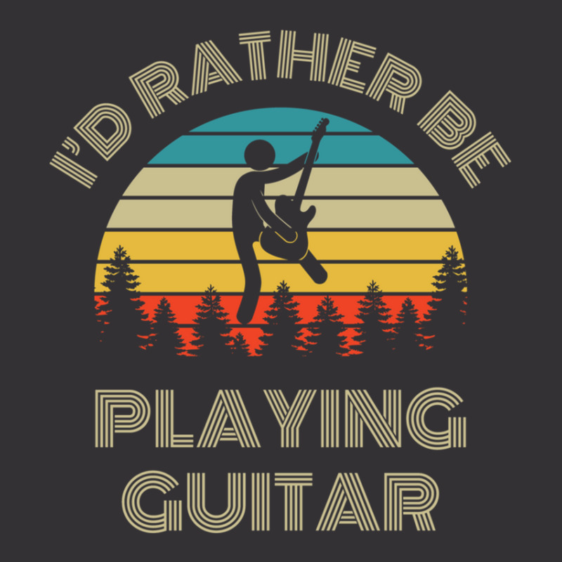 I'd Rather Be Playing Guitar Guitarist Retro Vinta Vintage Hoodie | Artistshot