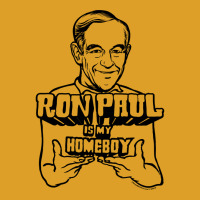 Ron Paul Is My Homeboy T-shirt | Artistshot