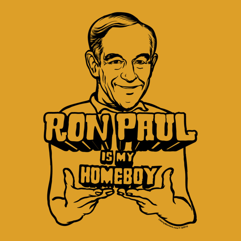 Ron Paul Is My Homeboy T-shirt | Artistshot