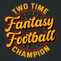 Two Time Fantasy Football Champion Champ League Dr Women's Triblend Scoop T-shirt | Artistshot