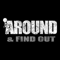 Fuck Around And Find Out (on Back) T Shirt Graphic T-shirt | Artistshot