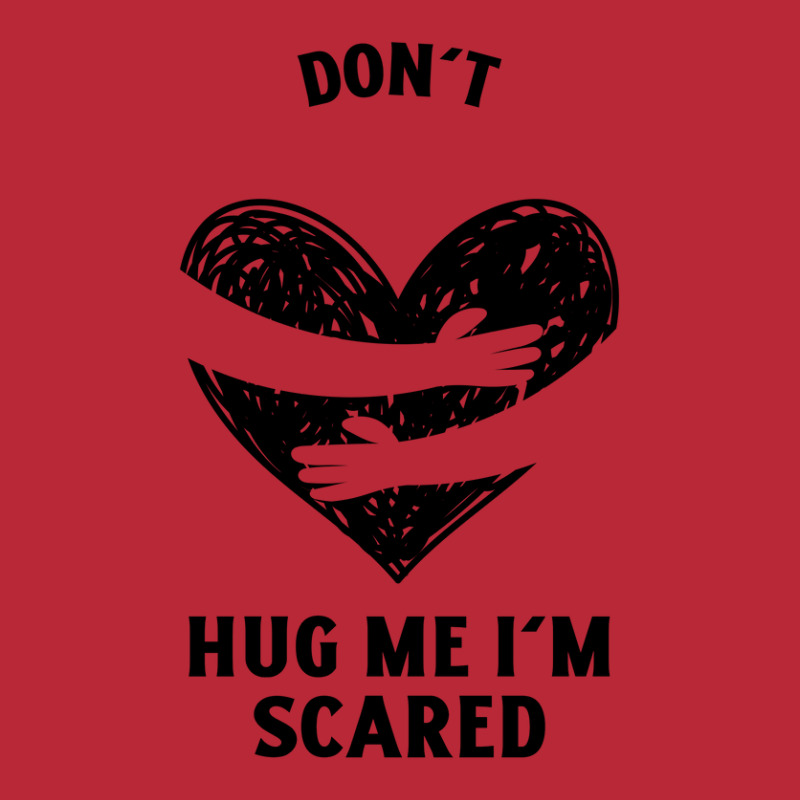 Funny Dont Hug Me Im Scared Women's V-neck T-shirt | Artistshot