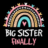 Big Sister Finally Rainbow New Baby Announcement T Toddler Sweatshirt | Artistshot