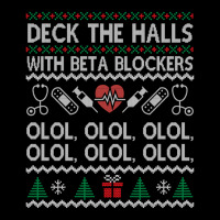 Deck The Halls With Beta Blockers Olol Sweatshirt Toddler Sweatshirt | Artistshot