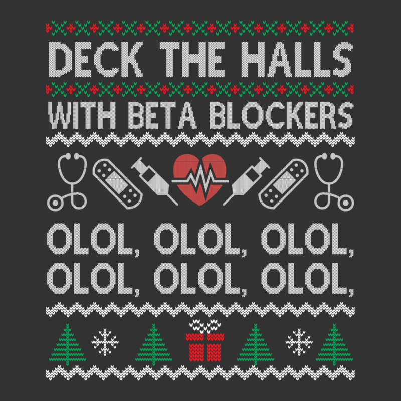 Deck The Halls With Beta Blockers Olol Sweatshirt Baby Bodysuit by kulowbu | Artistshot