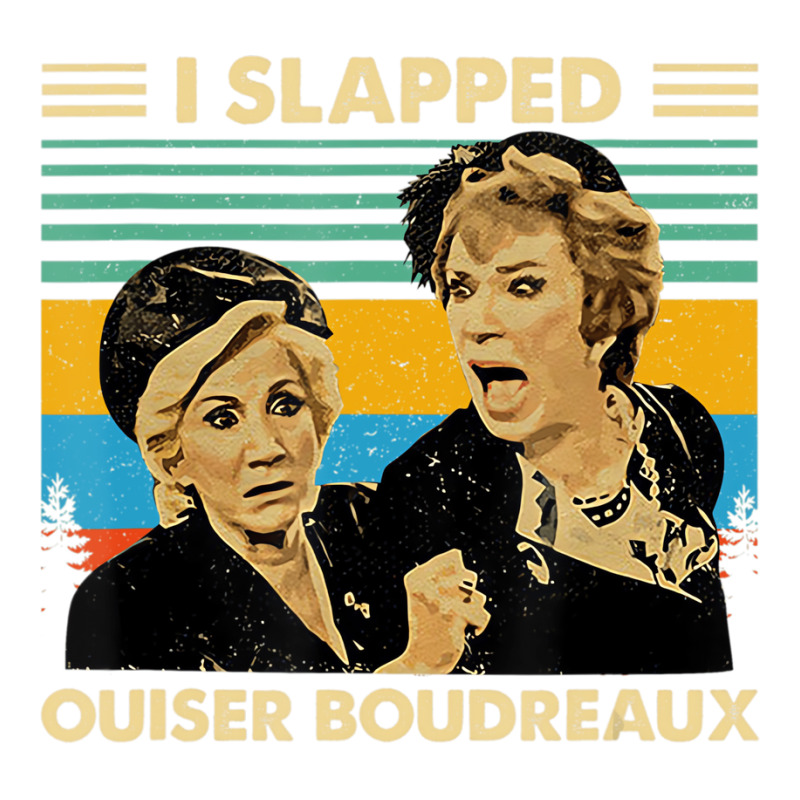 I Slapped Ouiser Boudreaux Vintage Retro T Shirt Toddler T-shirt | Artistshot