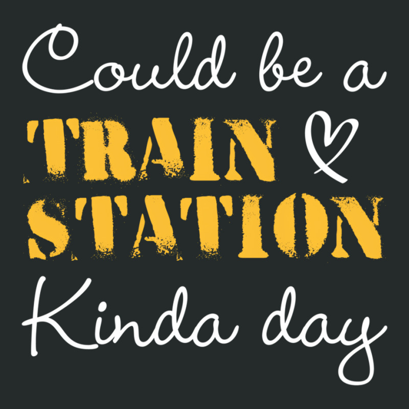 Could Be A Train Station Kinda Day Sweatshirt Women's Triblend Scoop T-shirt by tamicam | Artistshot