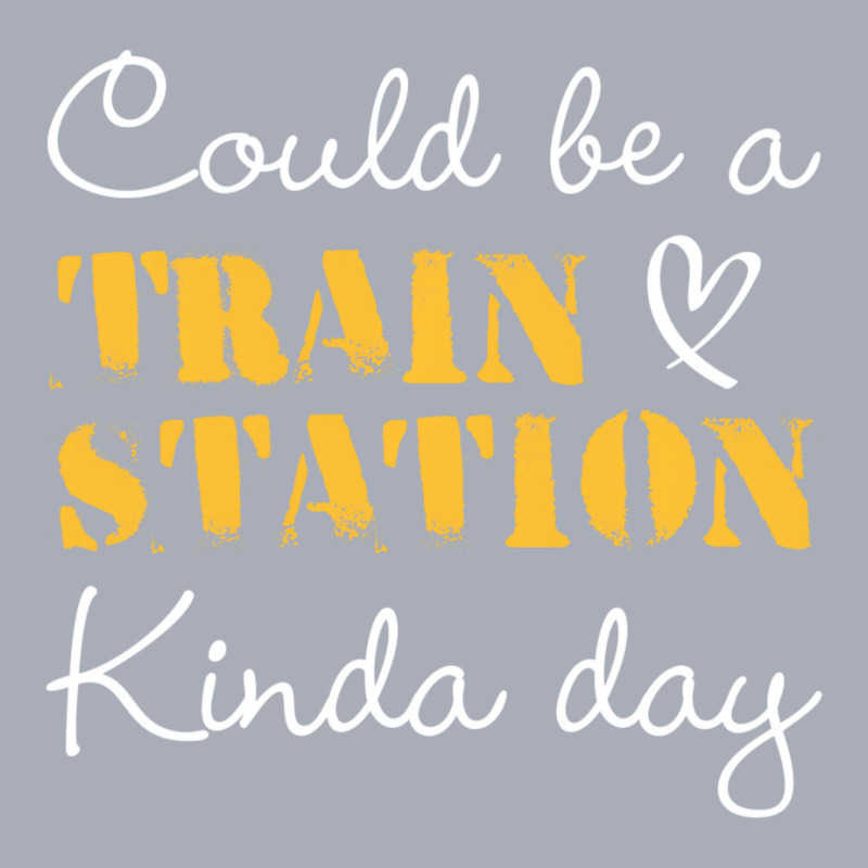 Could Be A Train Station Kinda Day Sweatshirt Tank Dress by tamicam | Artistshot