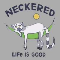 Neckered Life Is Good 2023 T-shirt | Artistshot