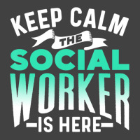 Keep Calm The Social Worker Is Here Graduation Wor Vintage T-shirt | Artistshot