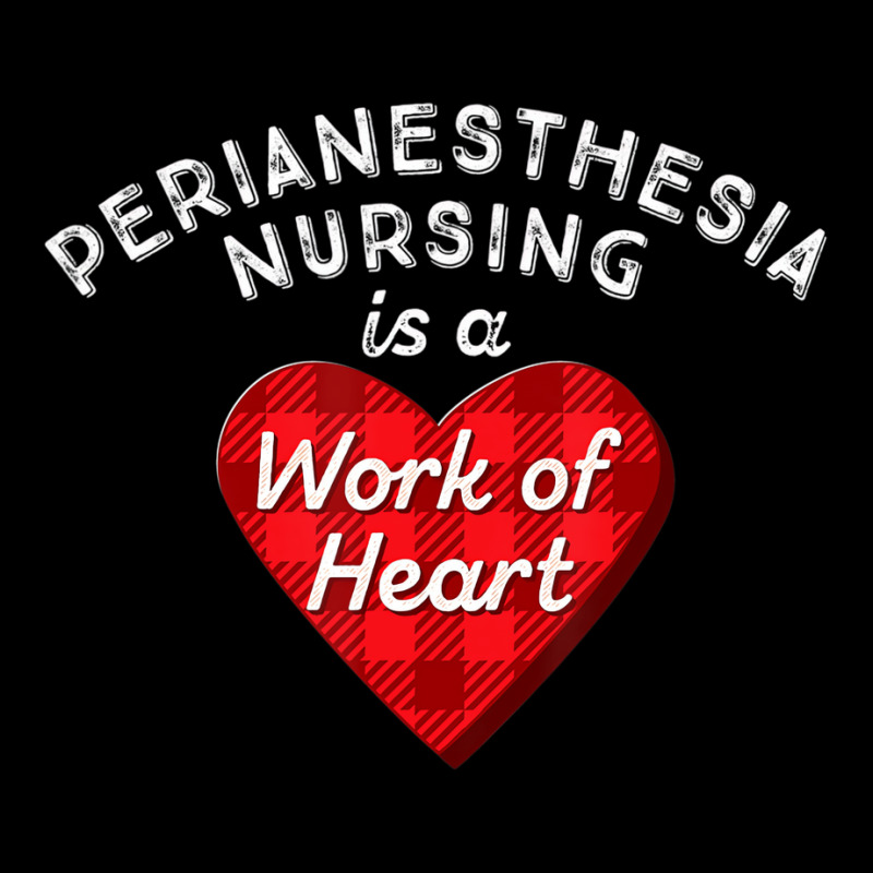 Perianesthesia Nursing Is A Work Of Heart Cute Rn Toddler Sweatshirt by africaka | Artistshot