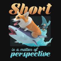 Short Is A Matter Of Perspective Animal Dog Corgi Graphic T-shirt | Artistshot