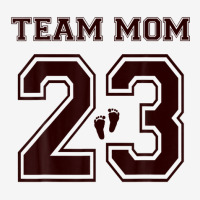 2023 Team Mom Pregnancy Ivf Reveal Baby Shower Ado Classic T-shirt | Artistshot