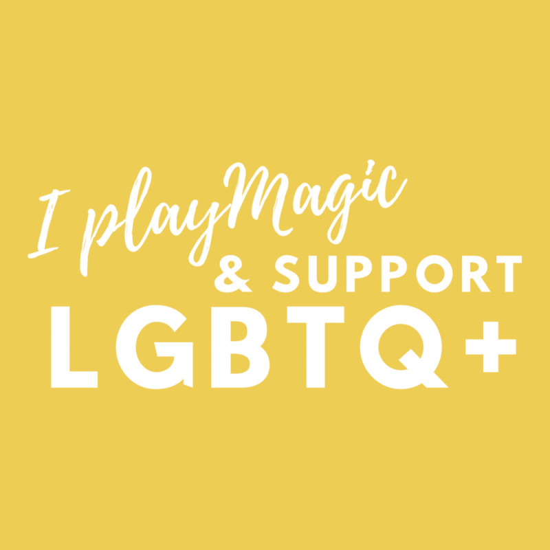 I Play Magic & Support Lgbtq+ Graphic T-shirt by fettekolatz | Artistshot