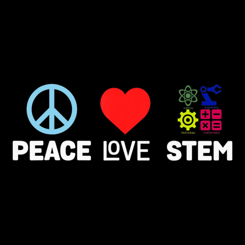 Peace Love Stem Science Technology Engineering Mat Graphic T-shirt | Artistshot