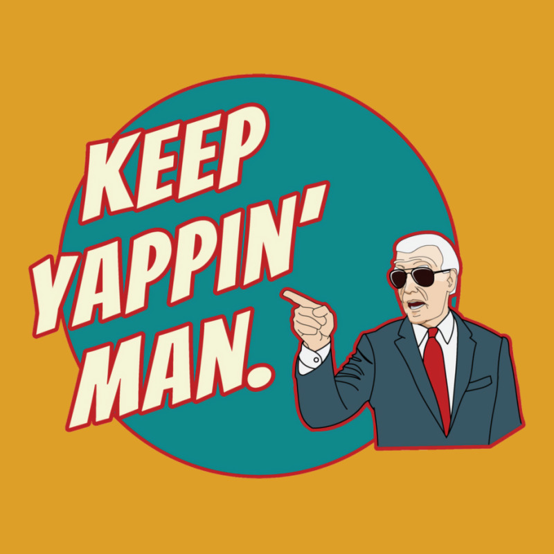 Keep Yapping Man Biden Debate Response To Trump T-shirt | Artistshot