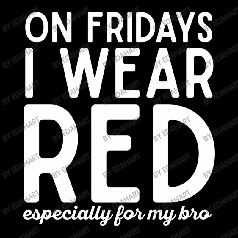 On Fridays I Wear Red Especially For My Bro Brother Solder Military Su Adjustable Cap | Artistshot