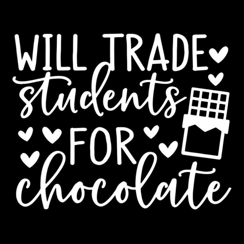 Will Trade Students For Chocolate, Teacher Life T Cropped Sweater by galloywa | Artistshot