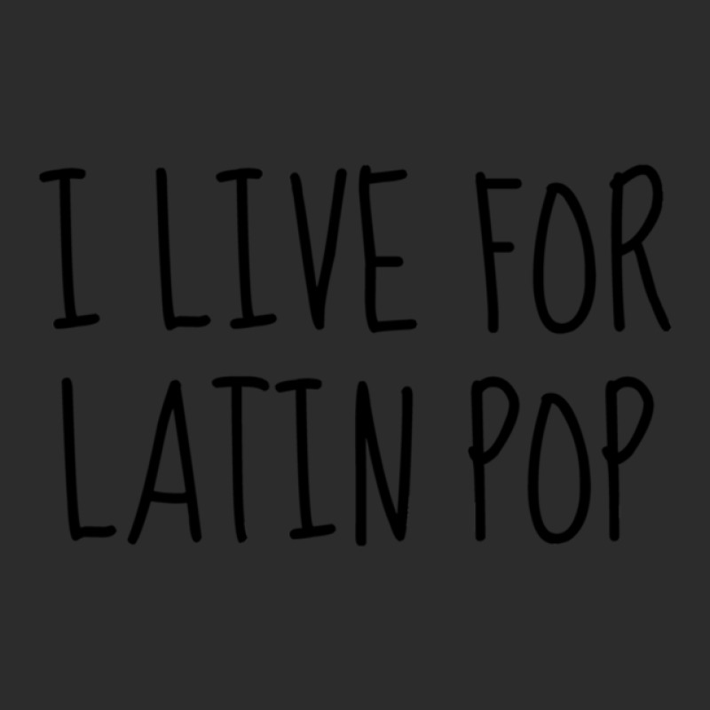 I Live For Latin Pop Exclusive T-shirt by BELKISTAMAYO | Artistshot