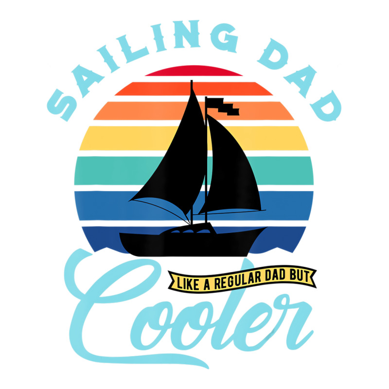 Mens Sailing Dad   Sailboat Sail Boating Captain S Baby Tee | Artistshot