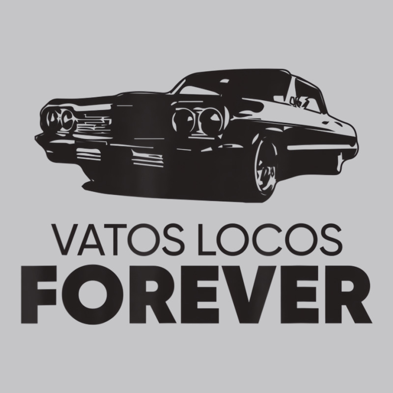 Vatos Locos Forever T Shirt Baby Bodysuit | Artistshot