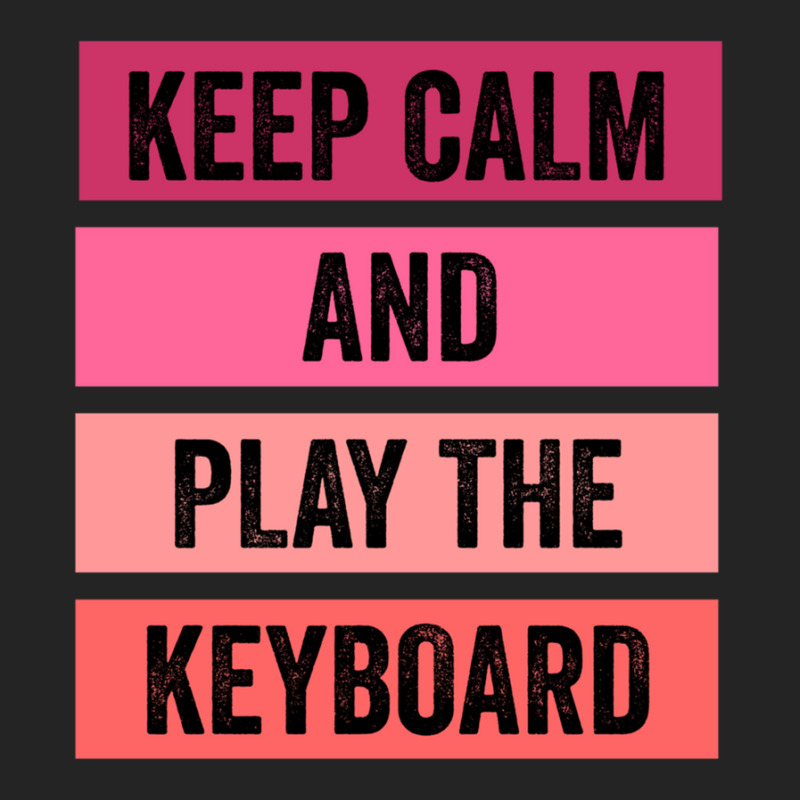 Keep Calm And Play The Keyboard 3/4 Sleeve Shirt | Artistshot