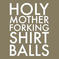 Holy Mother Forking Shirt Balls Flannel Shirt | Artistshot