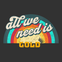 All We Need Is Gold T Shirt Baby Bodysuit | Artistshot