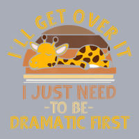 I'll Get Over It I Just Need To Be Dramatic   Lazy Tank Dress | Artistshot