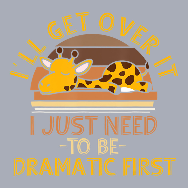 I'll Get Over It I Just Need To Be Dramatic   Lazy Tank Dress by kranendon | Artistshot