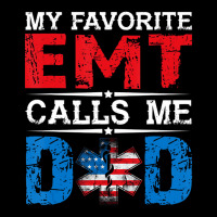 Emt Dad Father's Day Tee My Favorite Emt Calls Me Baby Beanies | Artistshot