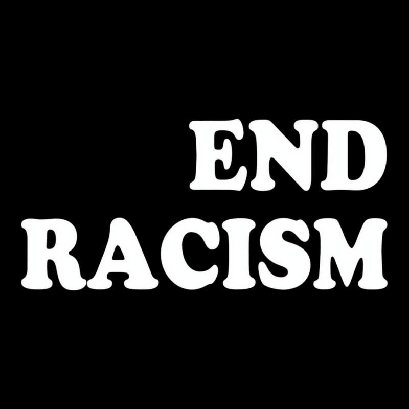 End Racism T Shirt Adjustable Cap | Artistshot