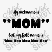 My Nickname Is Mom Champion Hoodie | Artistshot