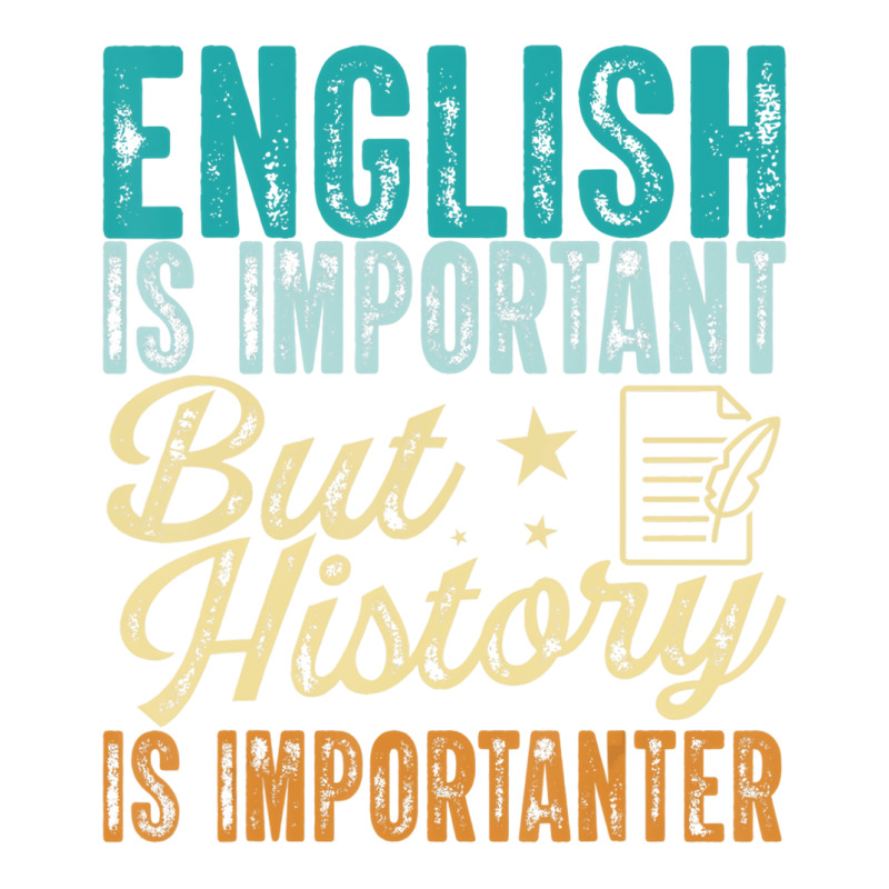 English Is Important But History Is Importanter Te Men's T-shirt Pajama Set by lavinia | Artistshot