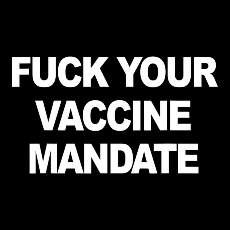 Fuck Your Vaccine Mandate Funny Anti Vaccine T Shi Adjustable Cap | Artistshot