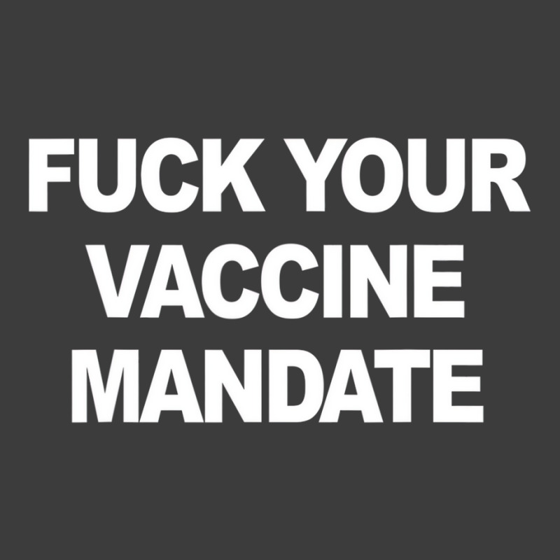 Fuck Your Vaccine Mandate Funny Anti Vaccine T Shi Men's Polo Shirt | Artistshot