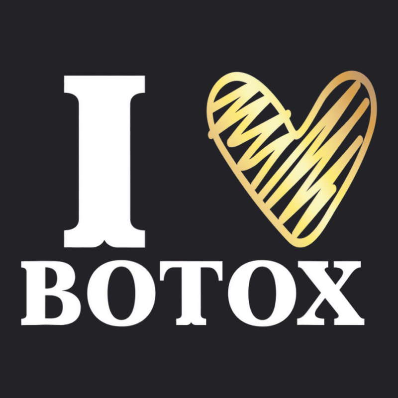 Funny I Love Botox T Shirt Injections Plastic Surg Youth Tee | Artistshot